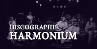 Discographie : Harmonium